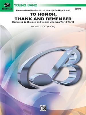 To Honor, Thank and Remember