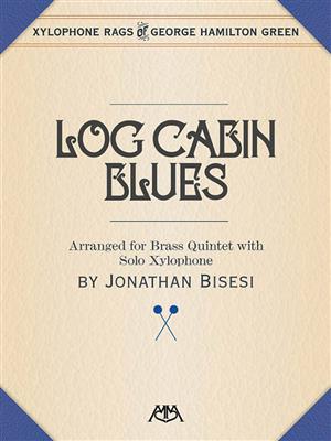 Log Cabin Blues
