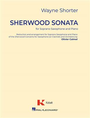 Sherwood Sonata For Soprano Saxophone and Orchestr