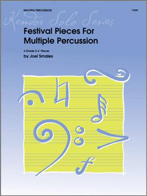 Festival Pieces For Multiple Percussion