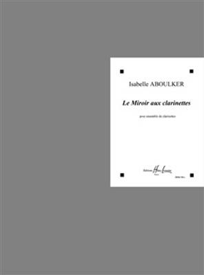 Le Miroir Aux Clarinettes